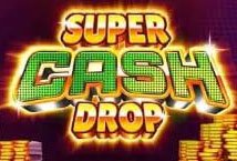 Super Cash Drop slot